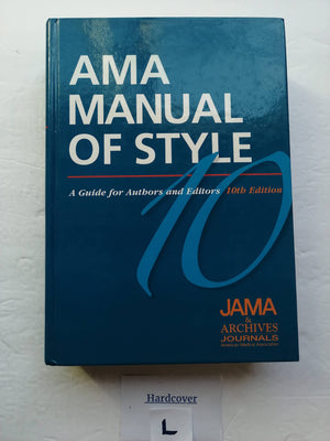 Ama Manual Of Style: A Guide For Authors And Editors,New