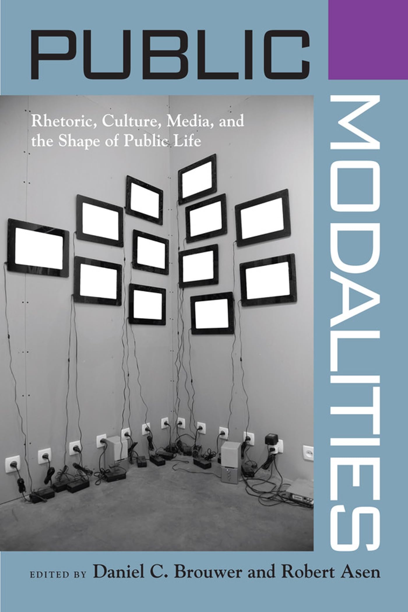 Public Modalities (Rhetoric, Culture, And Social Critique),Used
