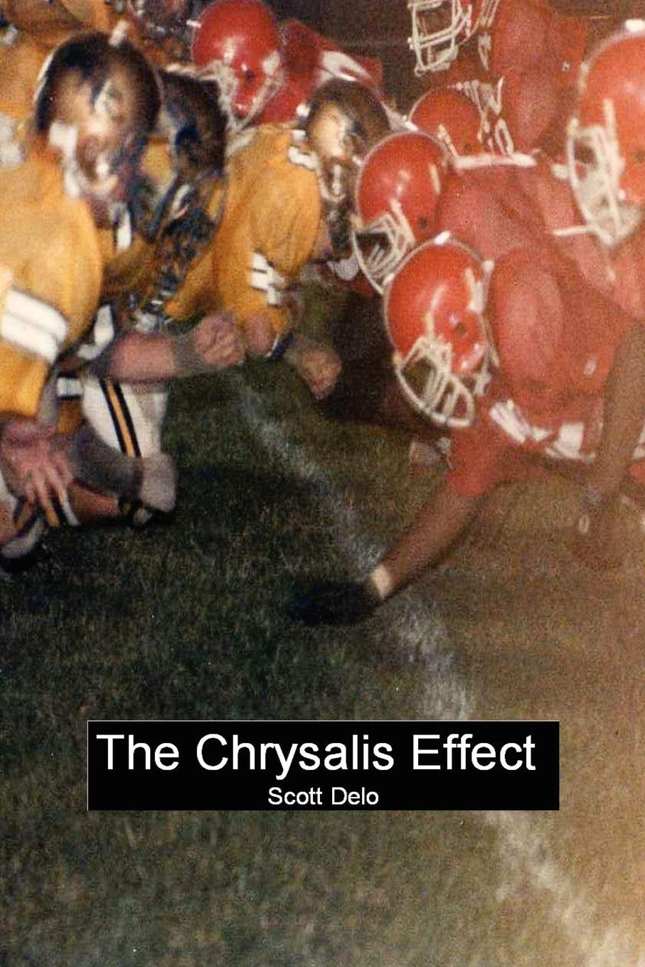 The Chrysalis Effect,Used