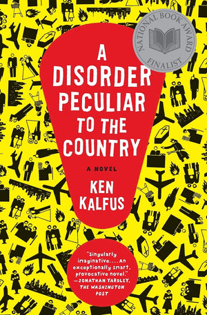 A Disorder Peculiar to the Country: A Novel,Used