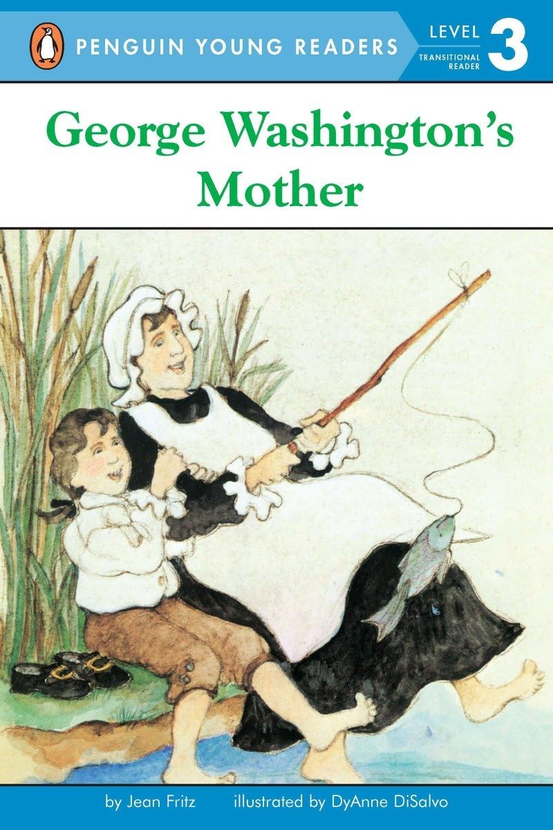 George Washington's Mother (Penguin Young Readers, Level 3),Used