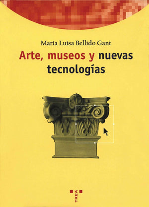 Arte, museos y nuevas tecnologas,Used