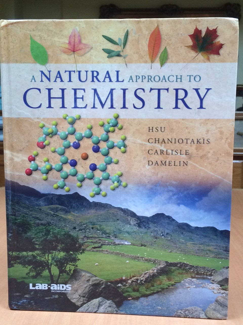 A Natural Approach to Chemistry, Student Textbook,Used