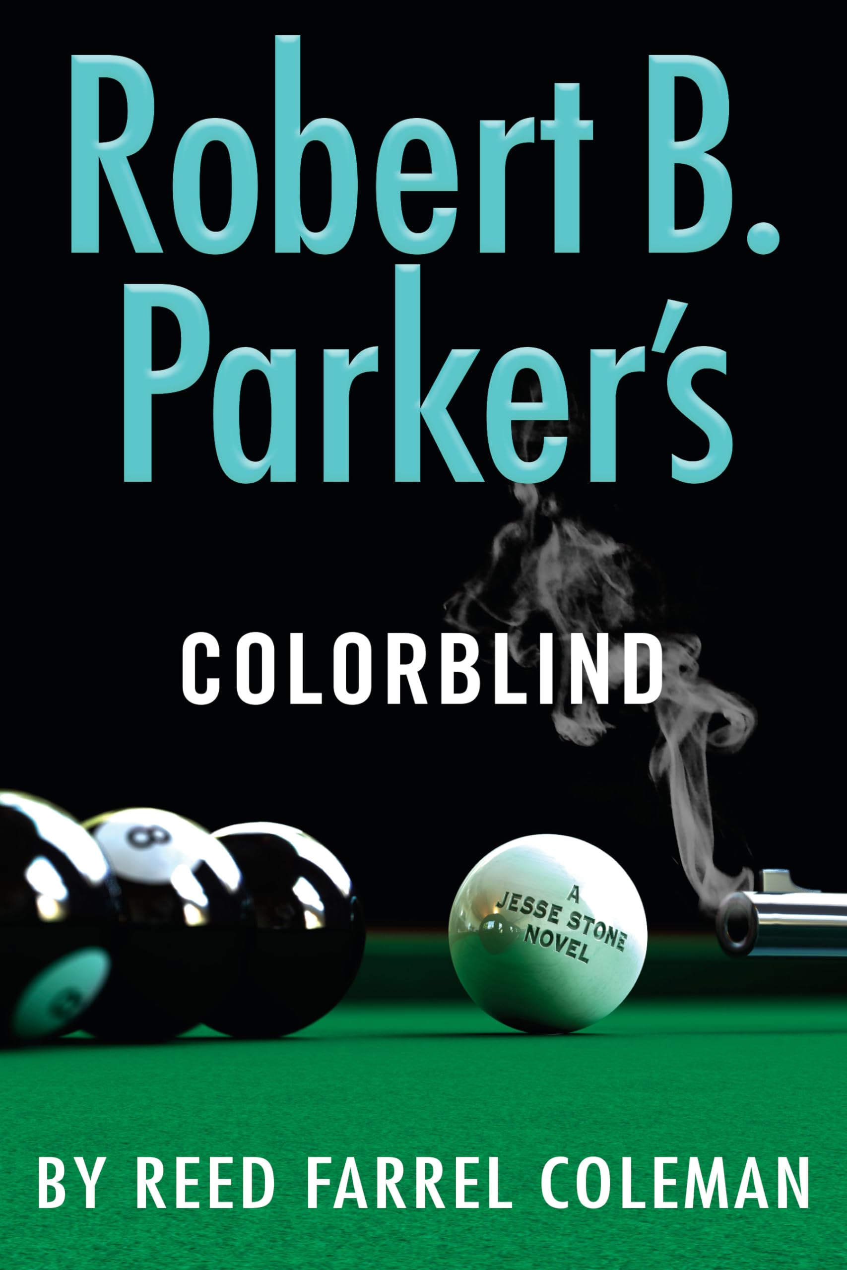 Robert B. Parker's Colorblind (A Jesse Stone Novel),Used