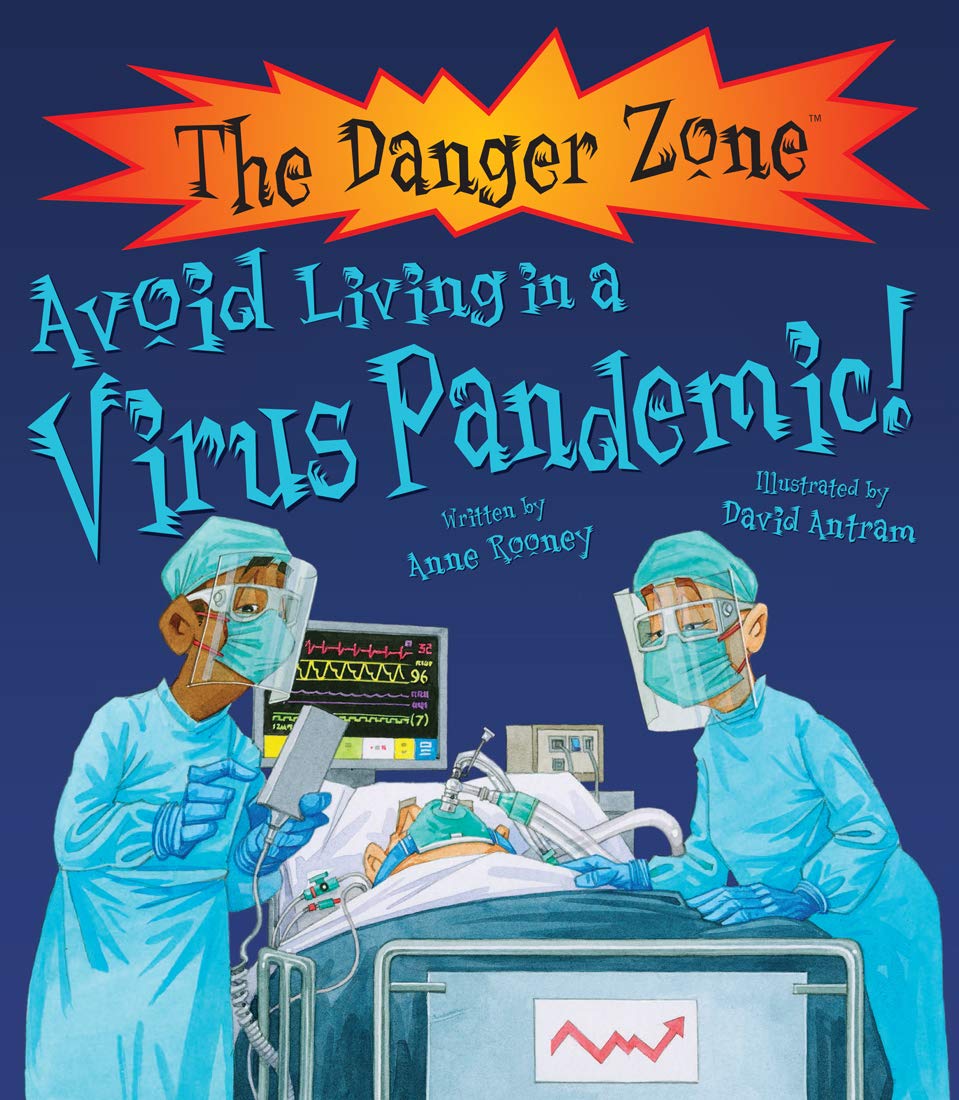 Avoid Living In A Virus Pandemic! (The Danger Zone)