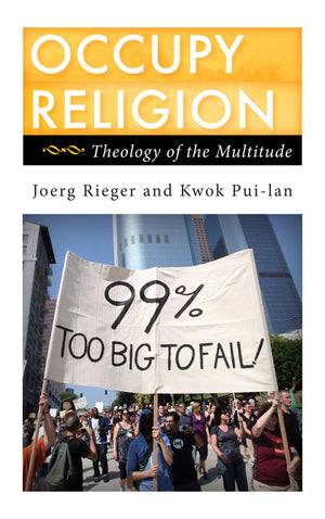 Occupy Religion: Theology of the Multitude (Religion in the Modern World),Used
