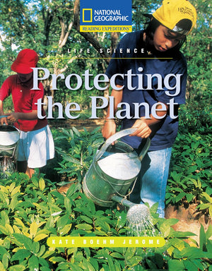 Reading Expeditions (Science: Life Science): Protecting the Planet,Used