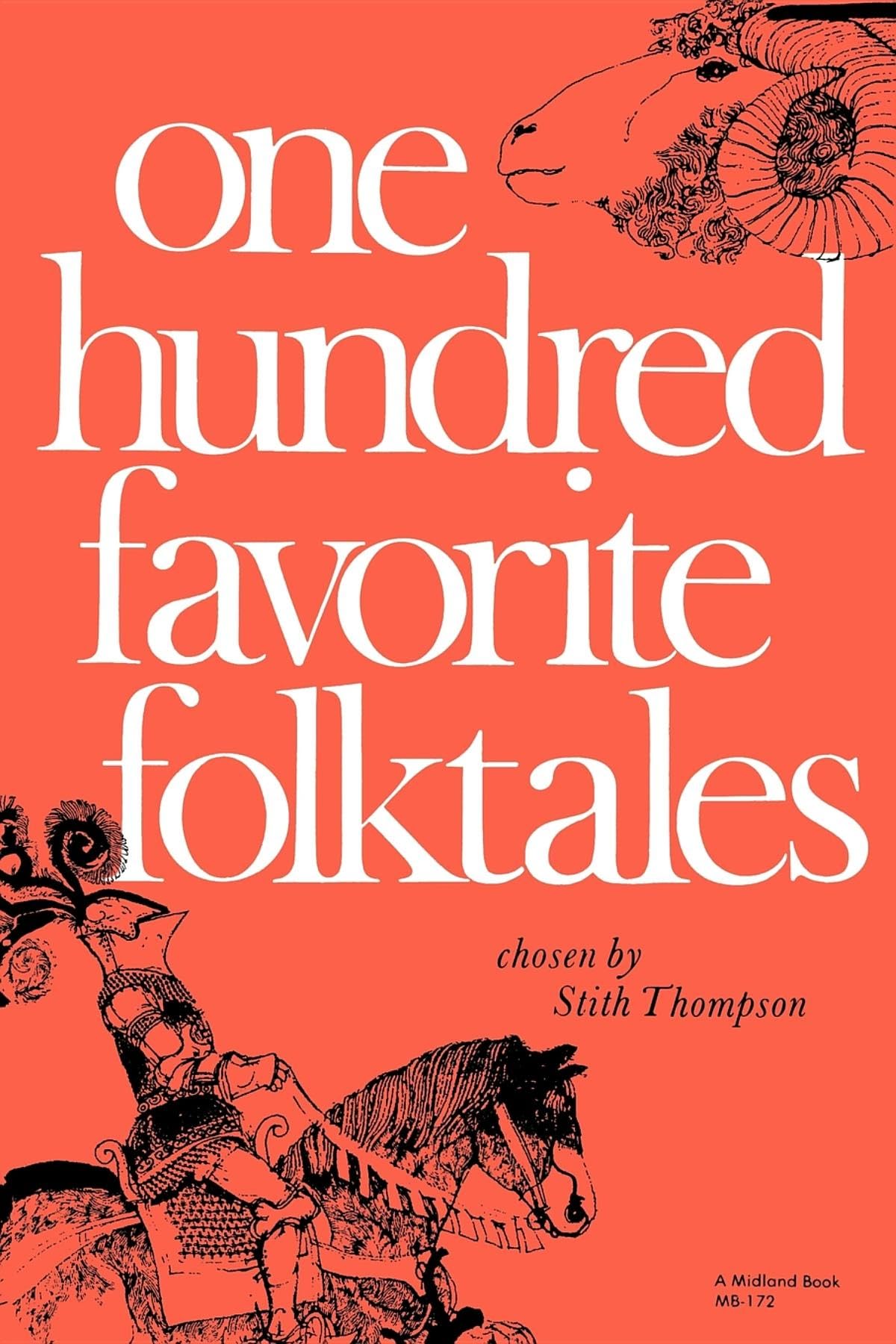 One Hundred Favorite Folktales (Midland Book),Used