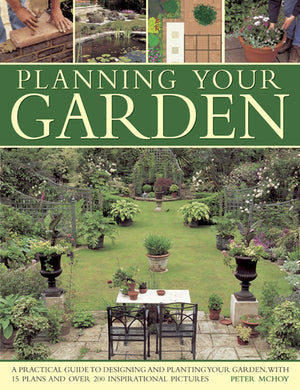Planning Your Garden: A Practical Guide To Designing And Planting Your Garden, With 15 Plans And Over 200 Inspirational Pictures,Used