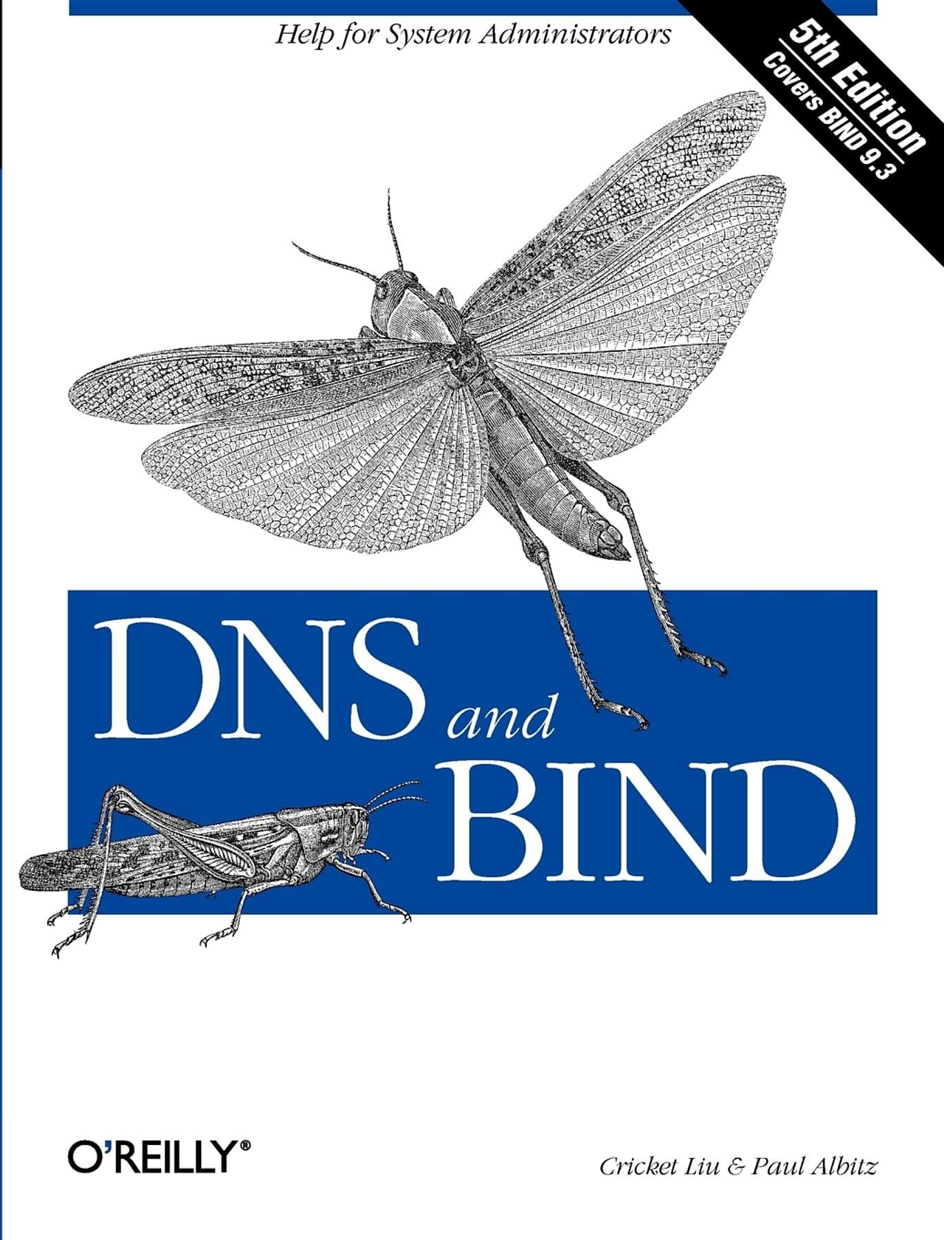 DNS and BIND: Help for System Administrators,New