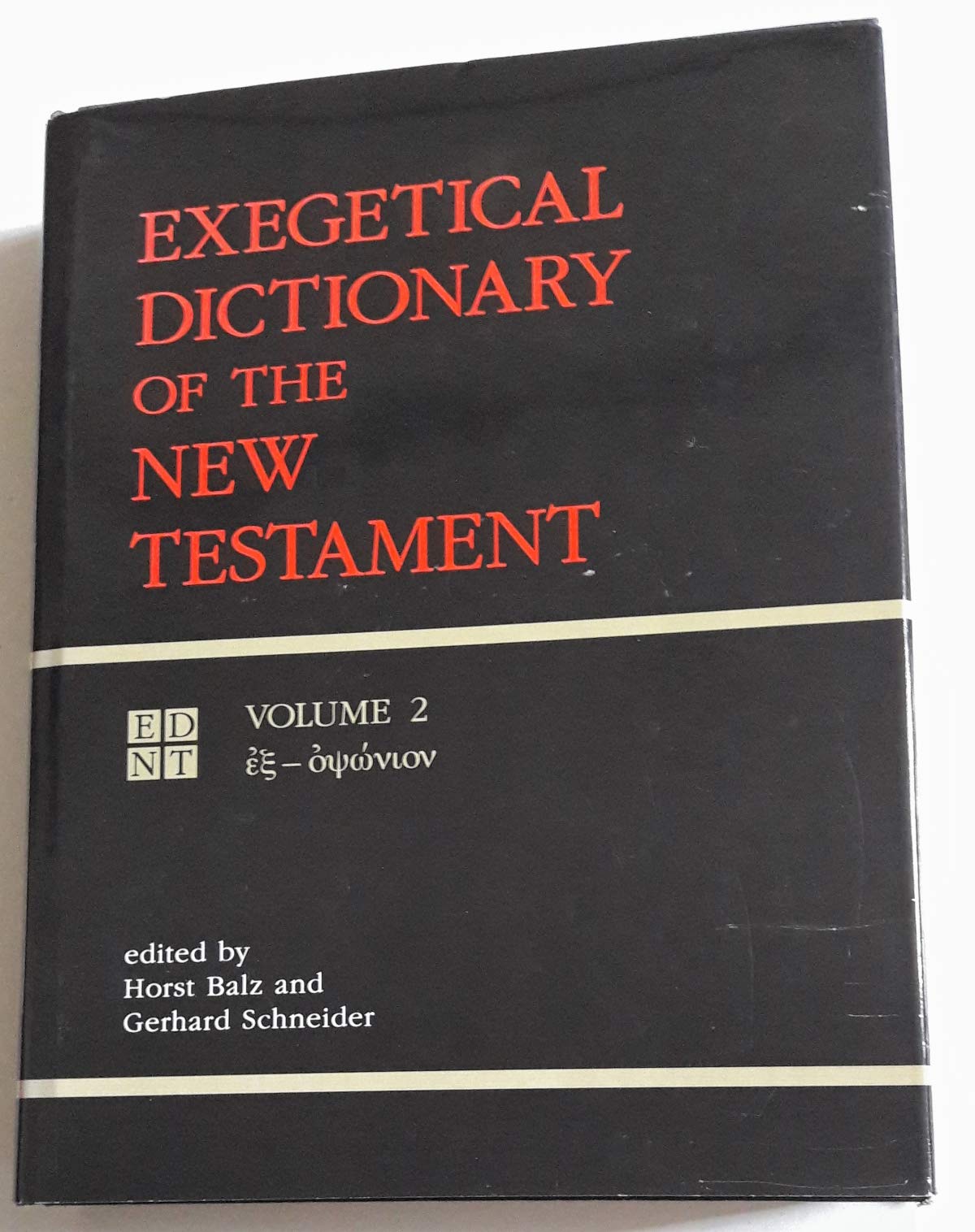 Exegetical Dictionary of the New Testament, Vol. 2,Used