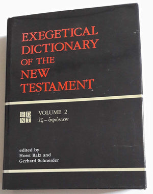 Exegetical Dictionary of the New Testament, Vol. 2,Used