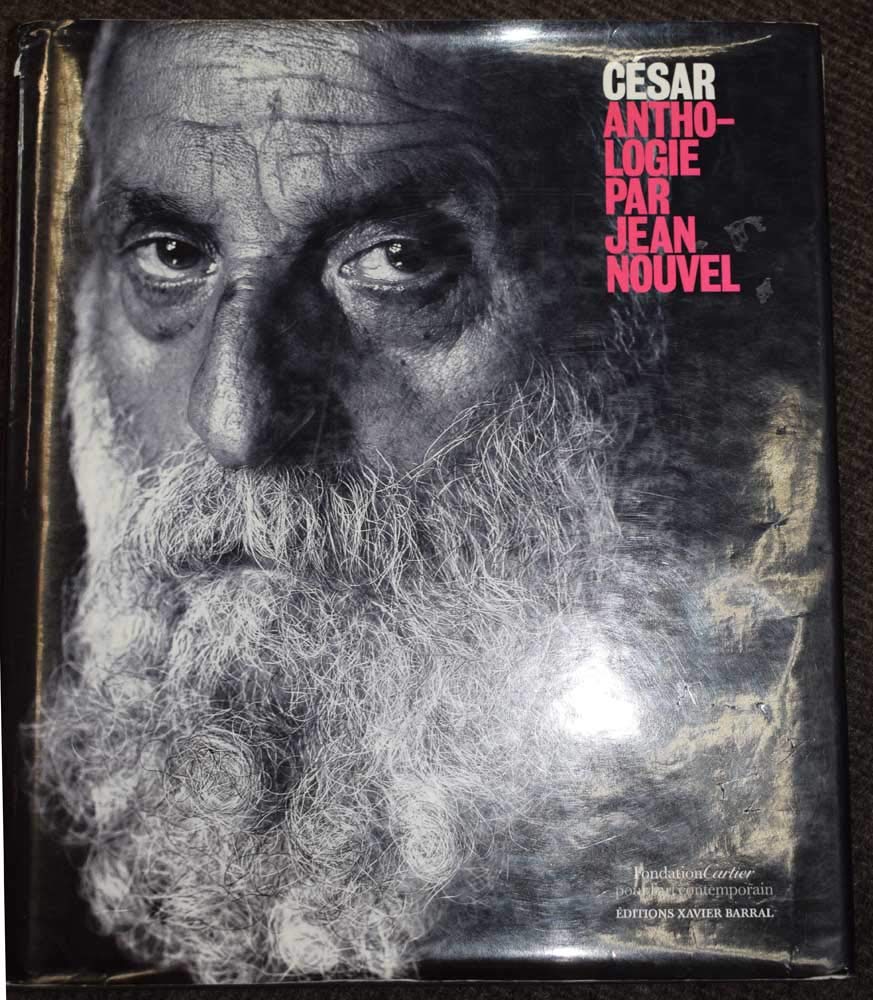CESAR. ANTHOLOGIE PAR JEAN NOUVEL (FONDATION CARTIER) (French Edition),Used