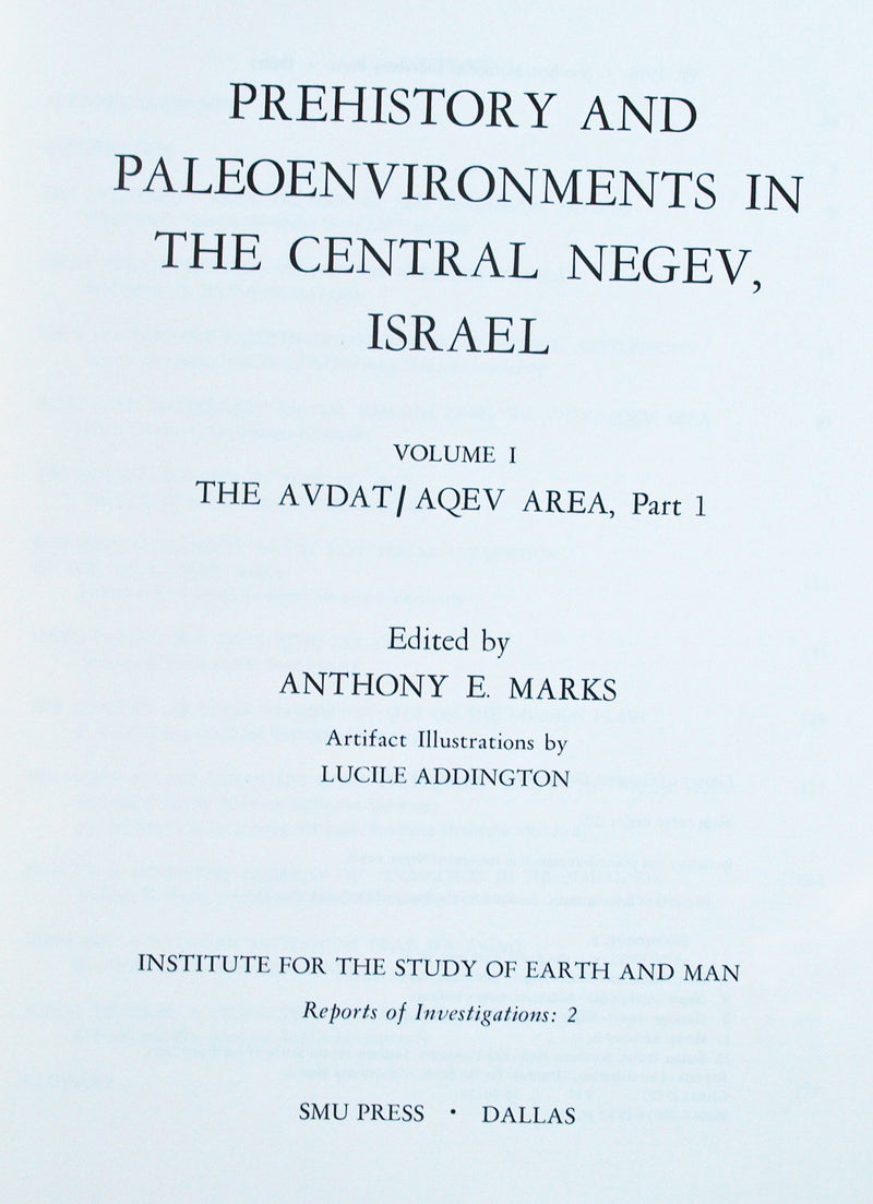 Prehistory and Paleoenvironments in the Central Negev, Israel: The Avdat/Aqev Area (Institute for the Study of Earth and Man),Used