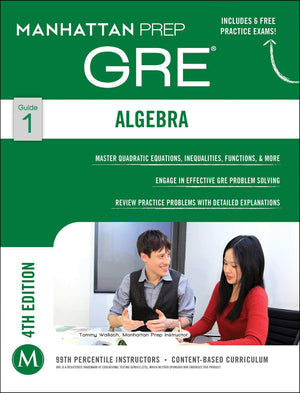 GRE Algebra Strategy Guide (Manhattan Prep GRE Strategy Guides),New
