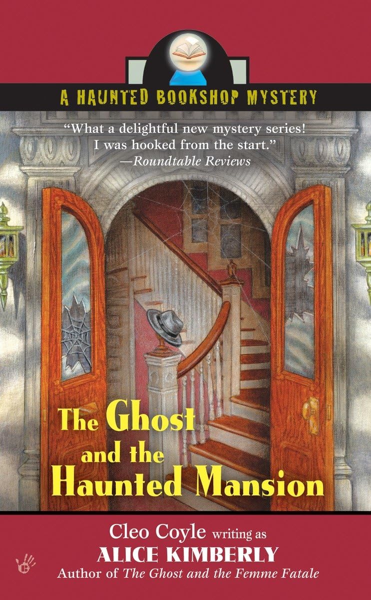 The Ghost and the Haunted Mansion (Haunted Bookshop Mysteries, No. 5),Used