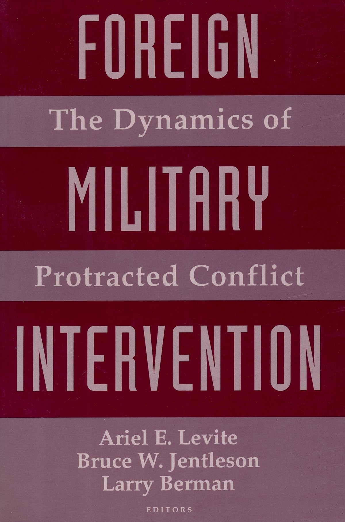 Foreign Military Intervention,Used
