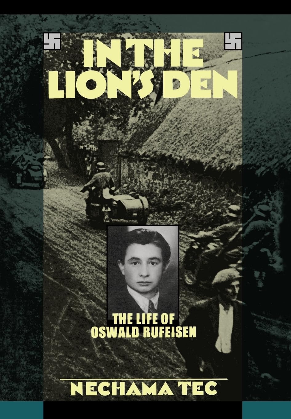 In The Lion'S Den: The Life Of Oswald Rufeisen,Used