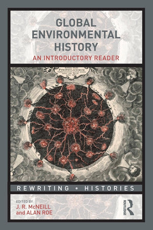 Global Environmental History (Rewriting Histories),Used