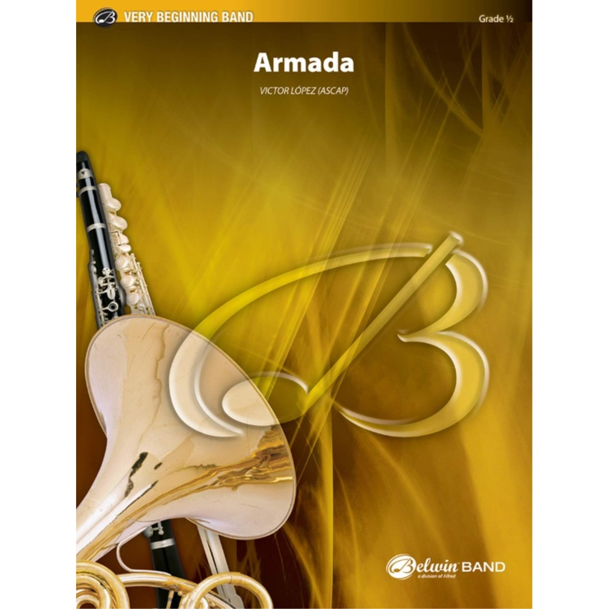 Armada: Conductor Score (Belwin Very Beginning Band),Used