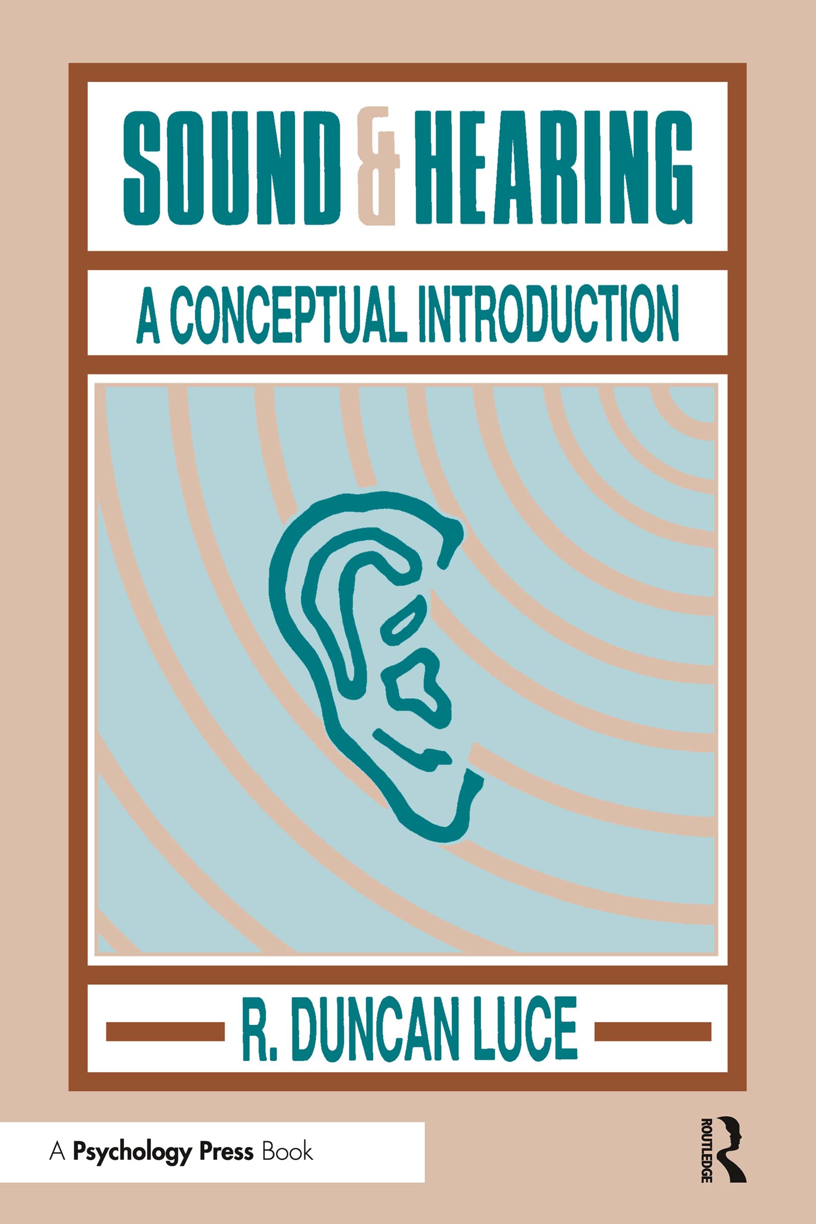 Sound & Hearing: A Conceptual Introduction,Used
