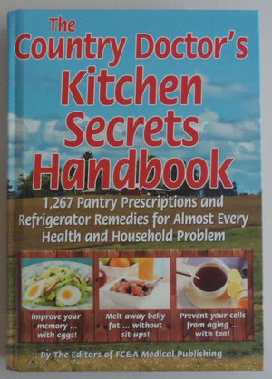 The Country Doctor's Kitchen Secrets Handbook,Used