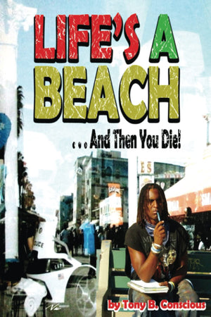 Life's A Beach And Then You Die,Used
