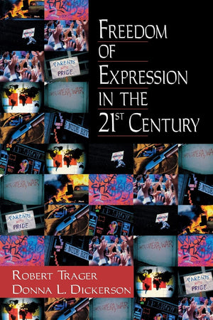 Freedom of Expression in the 21st Century,New