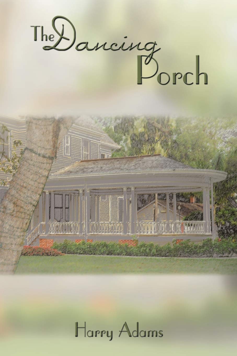 The Dancing Porch,Used