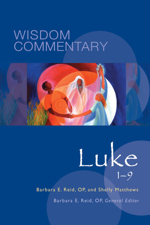 Luke 19 (Volume 43) (Wisdom Commentary Series),New