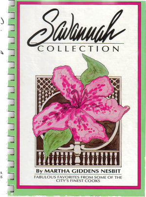 Savannah Collection: Favorite Recipes from Savannah Cooks,Used