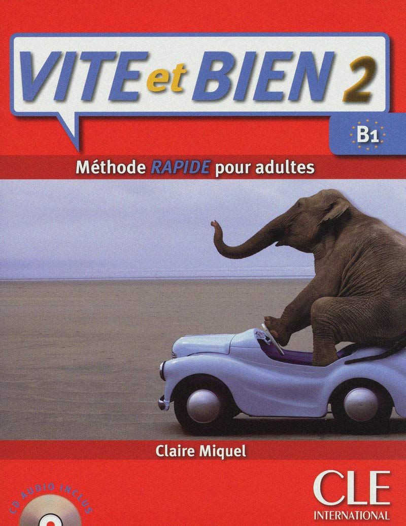 Vite et BIen Livre 2 + CD Audio + Corriges 2 (Level B1) (French Edition),Used