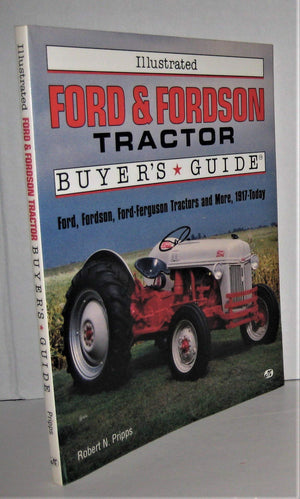 Illustrated Ford & Fordson Tractor Buyer'S Guide (Illustrated Buyer'S Guide)