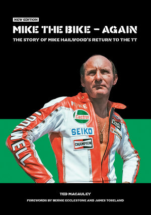 Mike the Bike  Again: The Story of Mike Hailwood's Return to the TT,Used