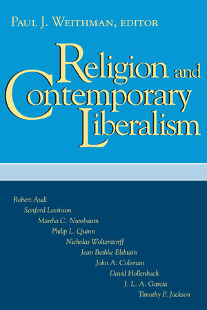 Religion And Contemporary Liberalism,New
