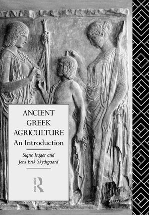 Ancient Greek Agriculture: An Introduction