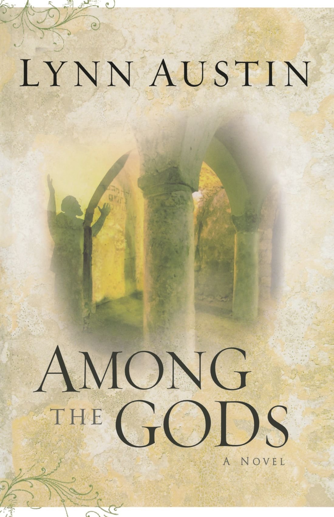 Among the Gods (Chronicles of the Kings #5),Used