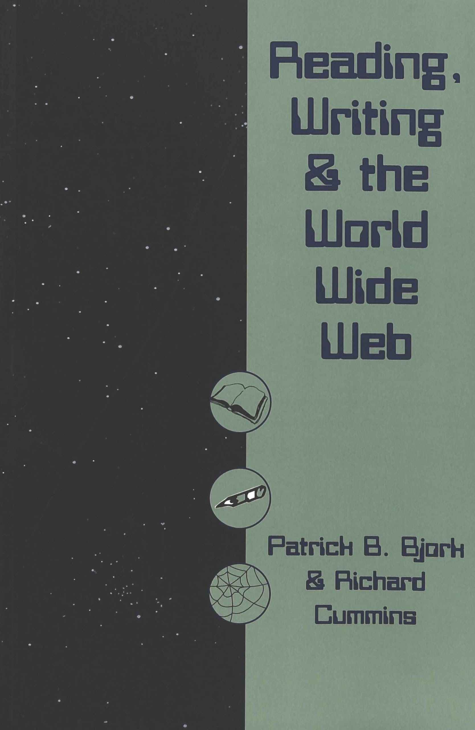 Reading, Writing and the World Wide Web,Used