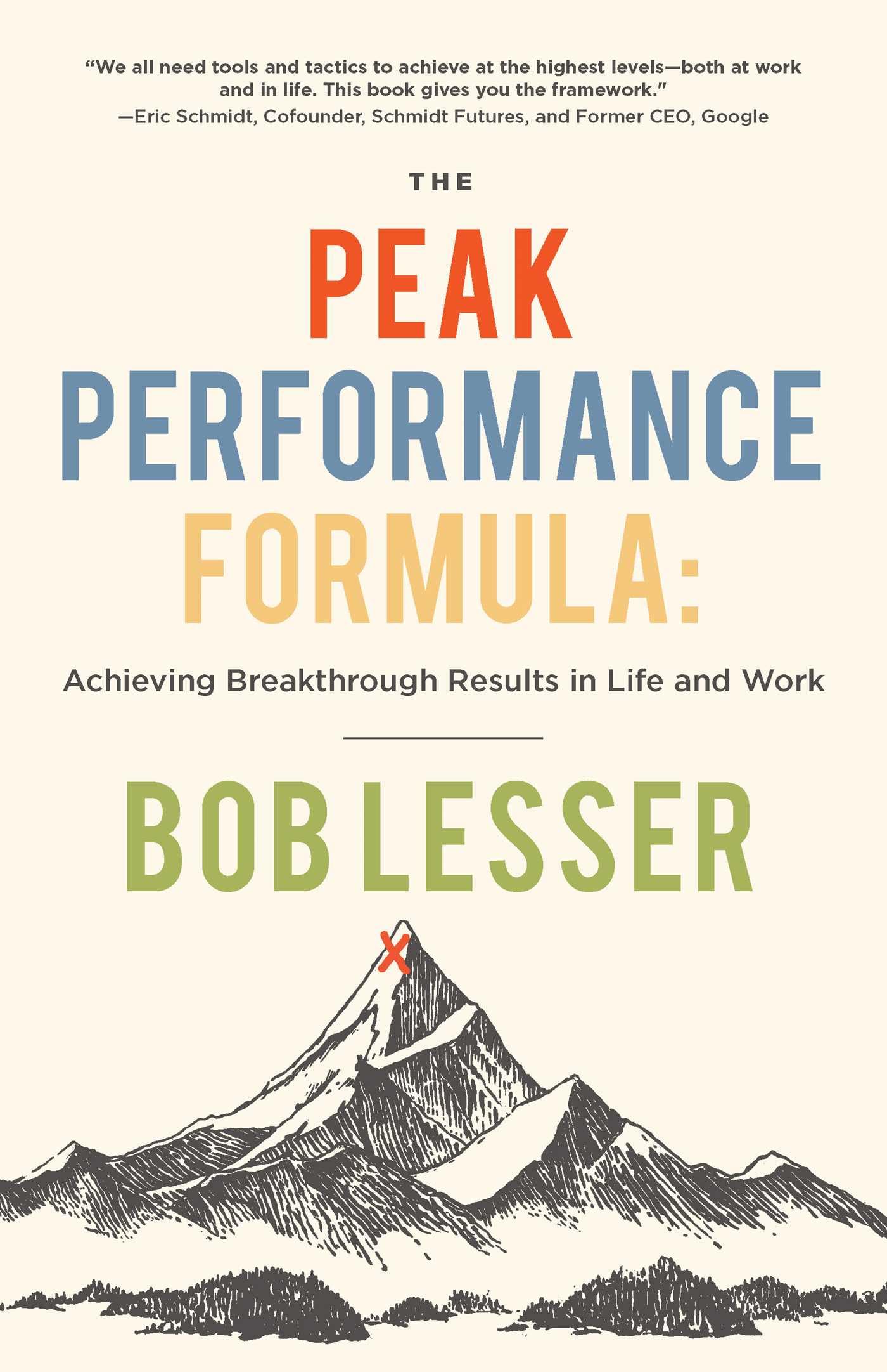 The Peak Performance Formula: Achieving Breakthrough Results in Life and Work,New