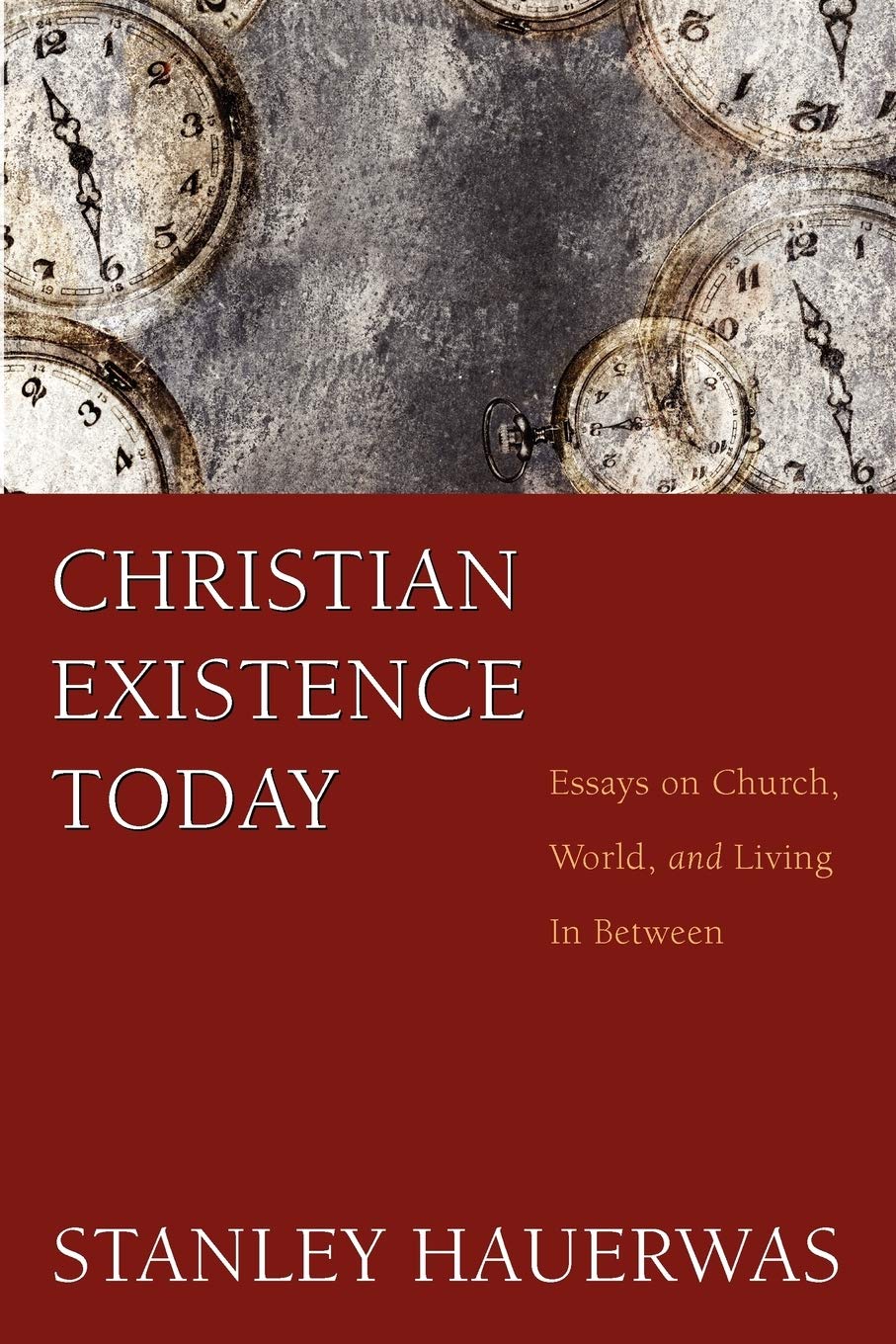 Christian Existence Today: Essays on Church, World, and Living in Between,Used