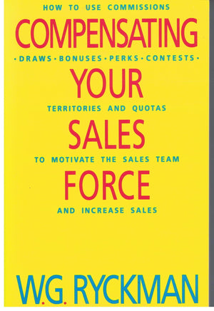 Compensating Your Sales Force,Used