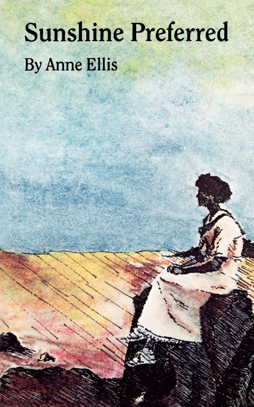 Sunshine Preferred: The Philosophy Of An Ordinary Woman,New