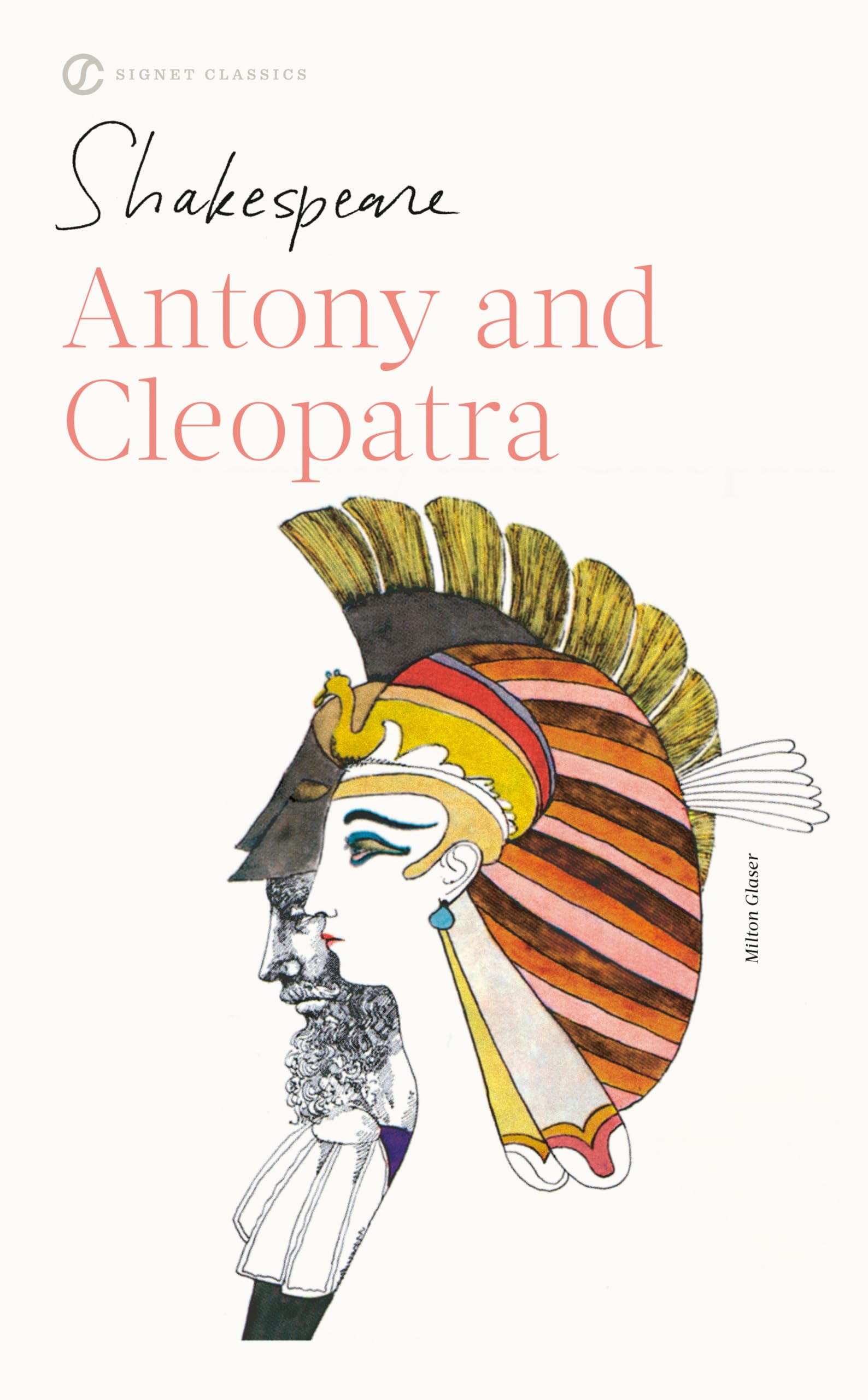 The Tragedy Of Antony And Cleopatra (Signet Classics)