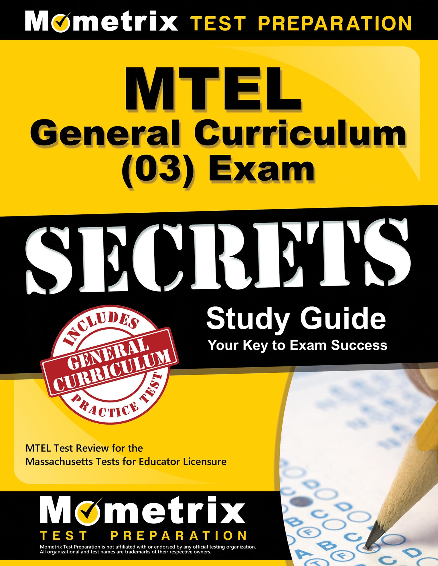MTEL General Curriculum (03) Exam Secrets Study Guide: MTEL Test Review for the Massachusetts Tests for Educator Licensure,Used