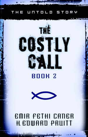 The Costly Call, Book 2: The Untold Story,Used