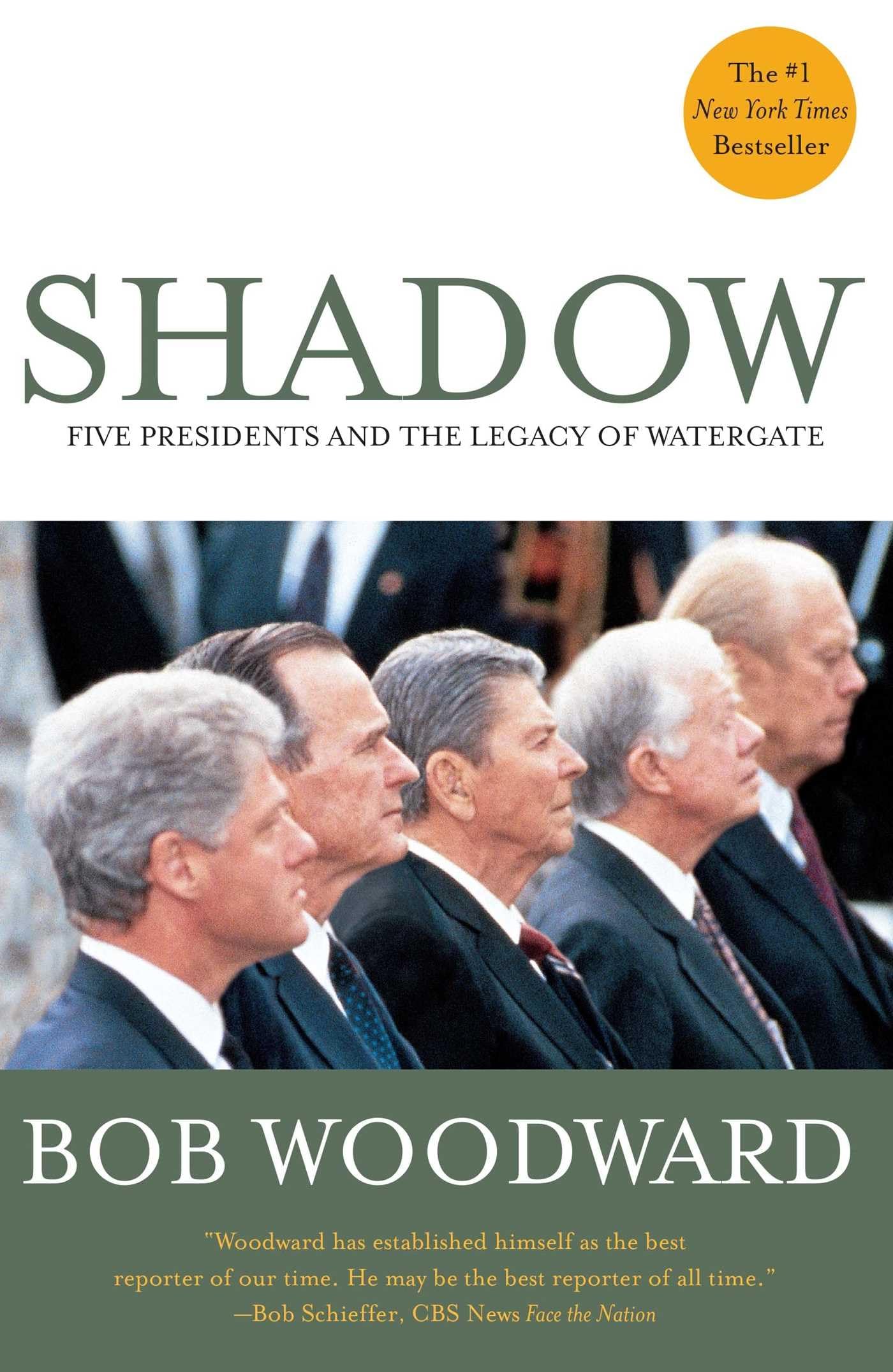 Shadow : Five Presidents and the Legacy of Watergate,Used