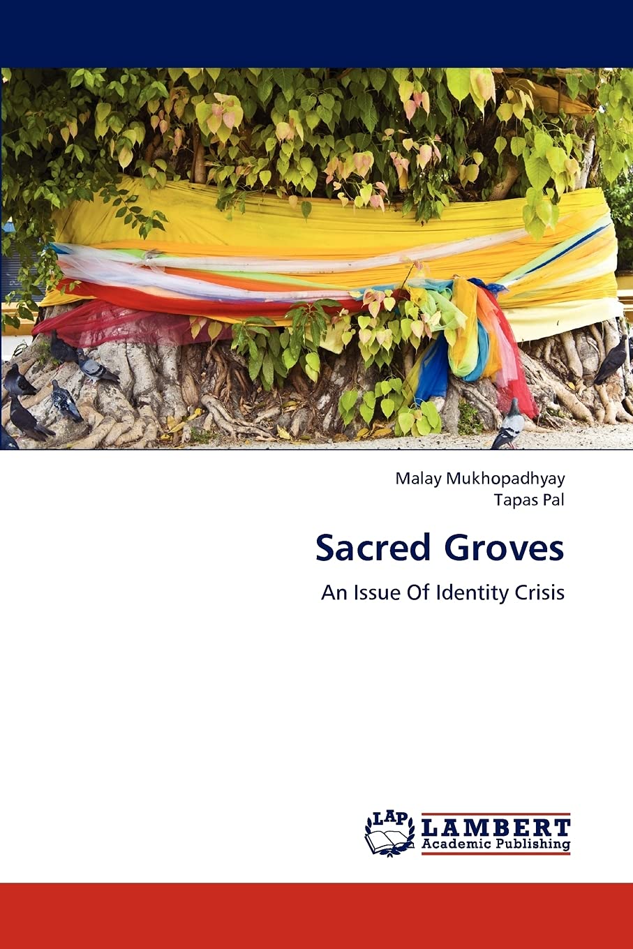 Sacred Groves: An Issue Of Identity Crisis,Used