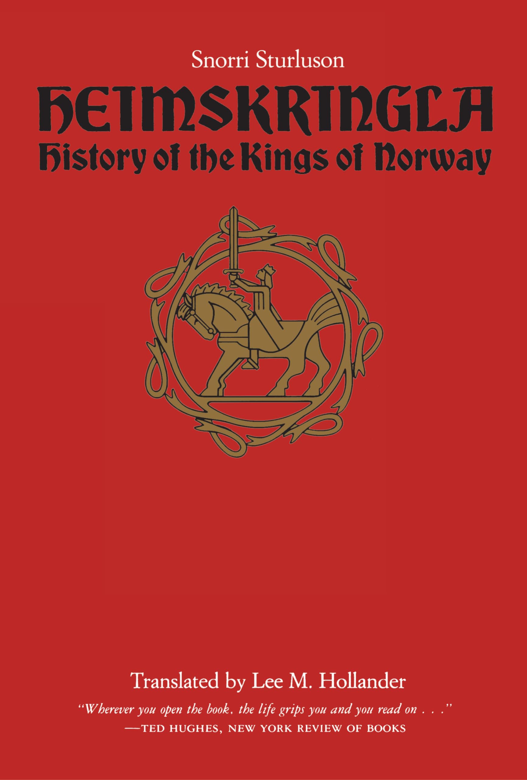 Heimskringla: History Of The Kings Of Norway,New