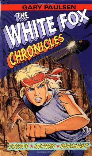The White Fox Chronicles: Escape, Return, Breakout,Used