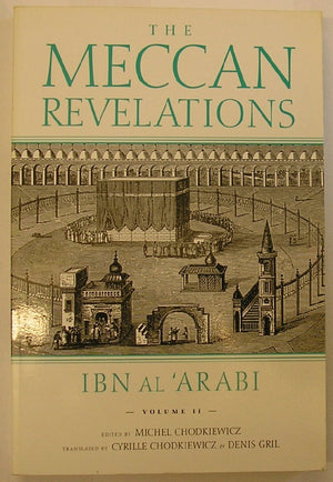 The Meccan Revelations, Volume II,New